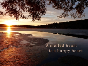 A melted heart is a happy heart